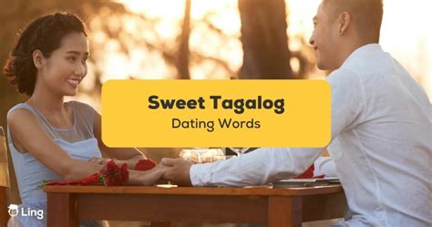 18+ Extra Sweet Tagalog Dating Words You Need To .